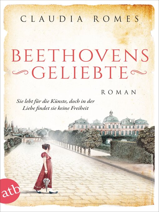 Title details for Beethovens Geliebte by Claudia Romes - Available